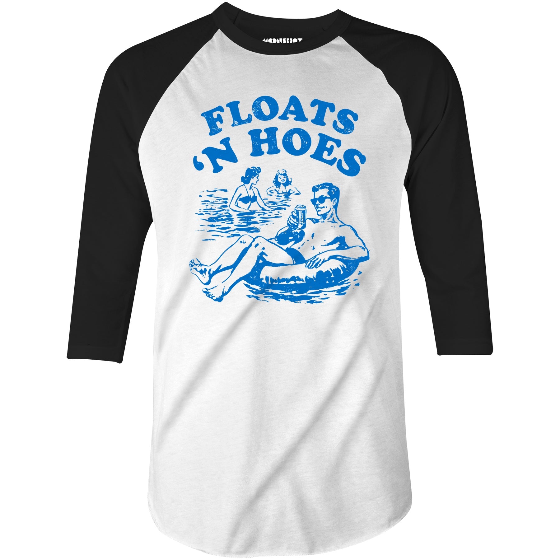 Floats 'n Hoes - 3/4 Sleeve Raglan T-Shirt