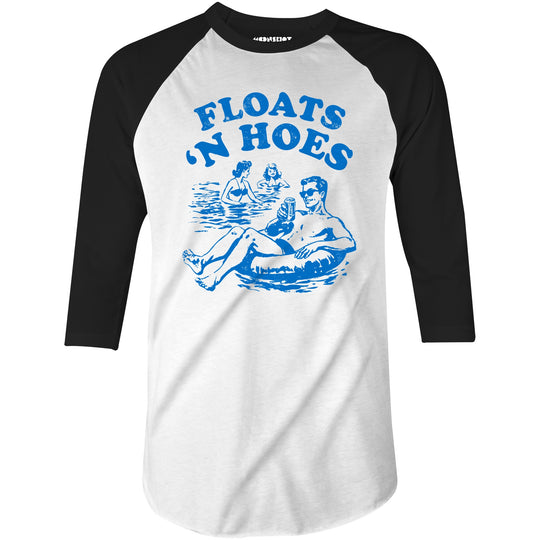 Floats 'n Hoes - 3/4 Sleeve Raglan T-Shirt