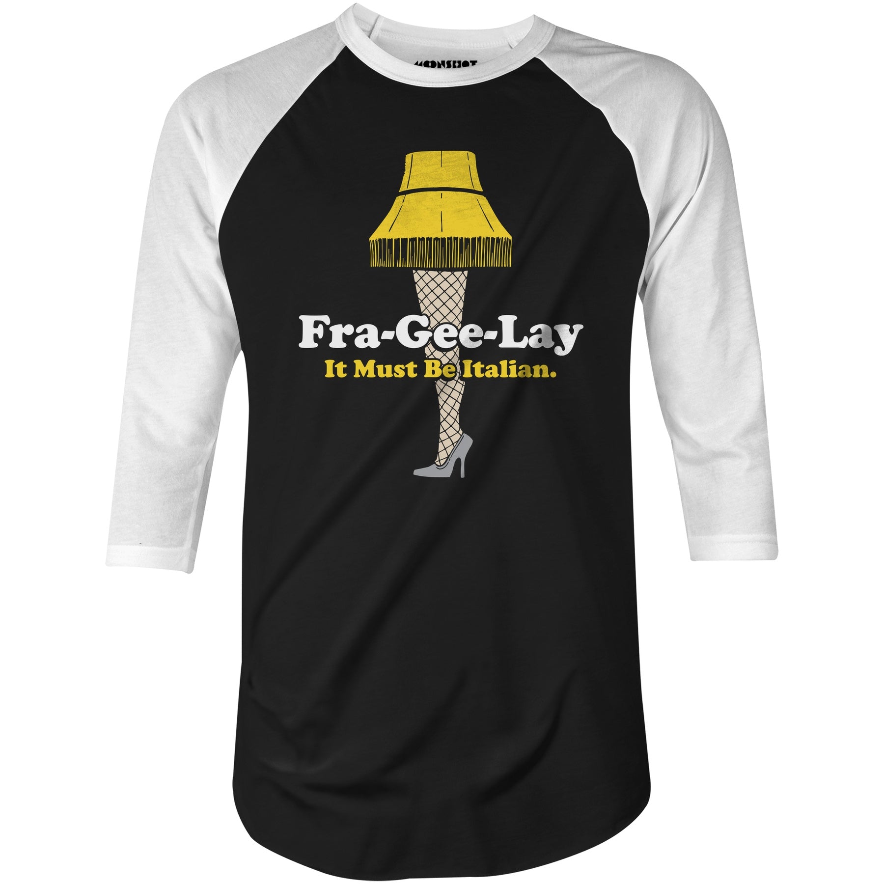 Fra-Gee-Lay - 3/4 Sleeve Raglan T-Shirt
