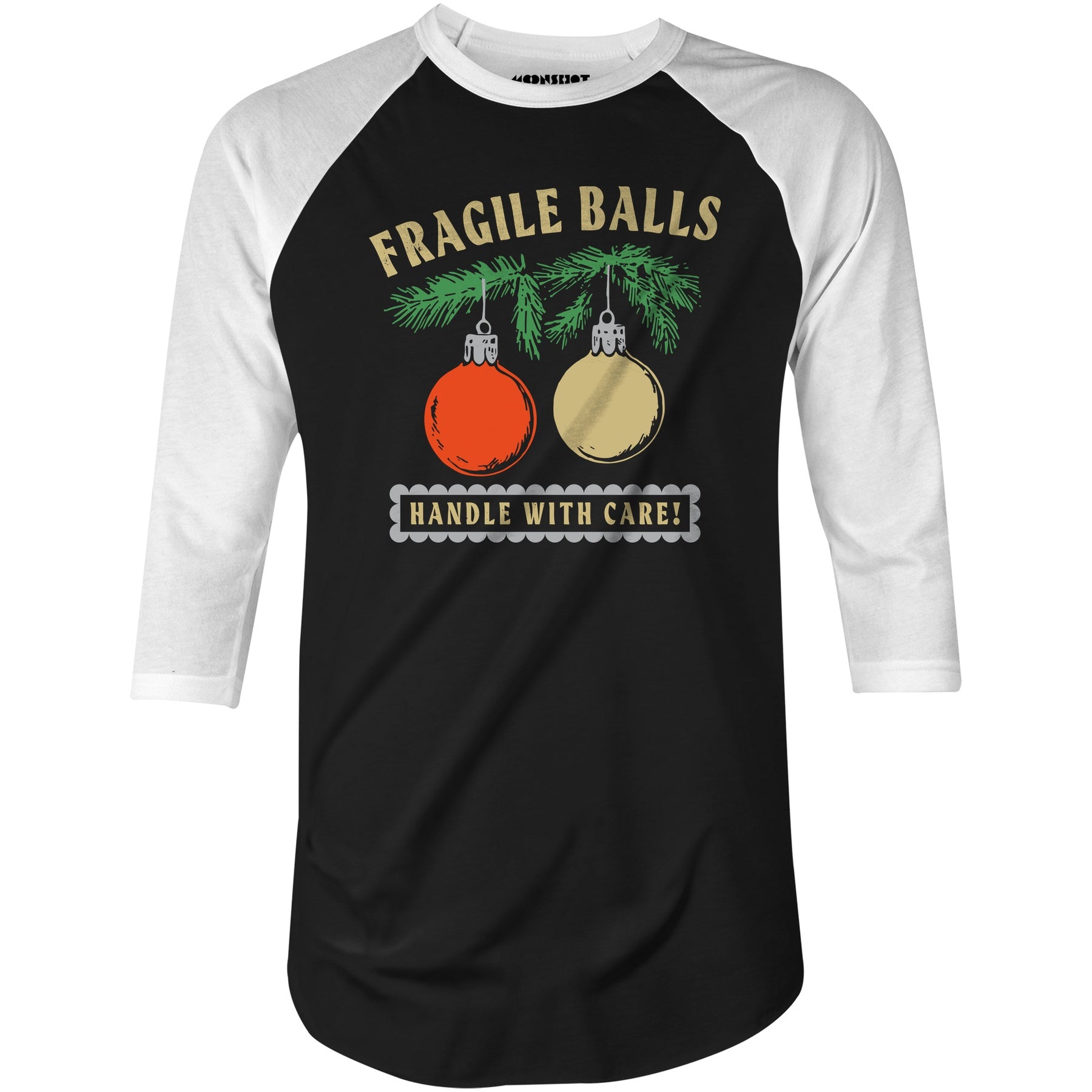 Fragile Balls Handle With Care - 3/4 Sleeve Raglan T-Shirt