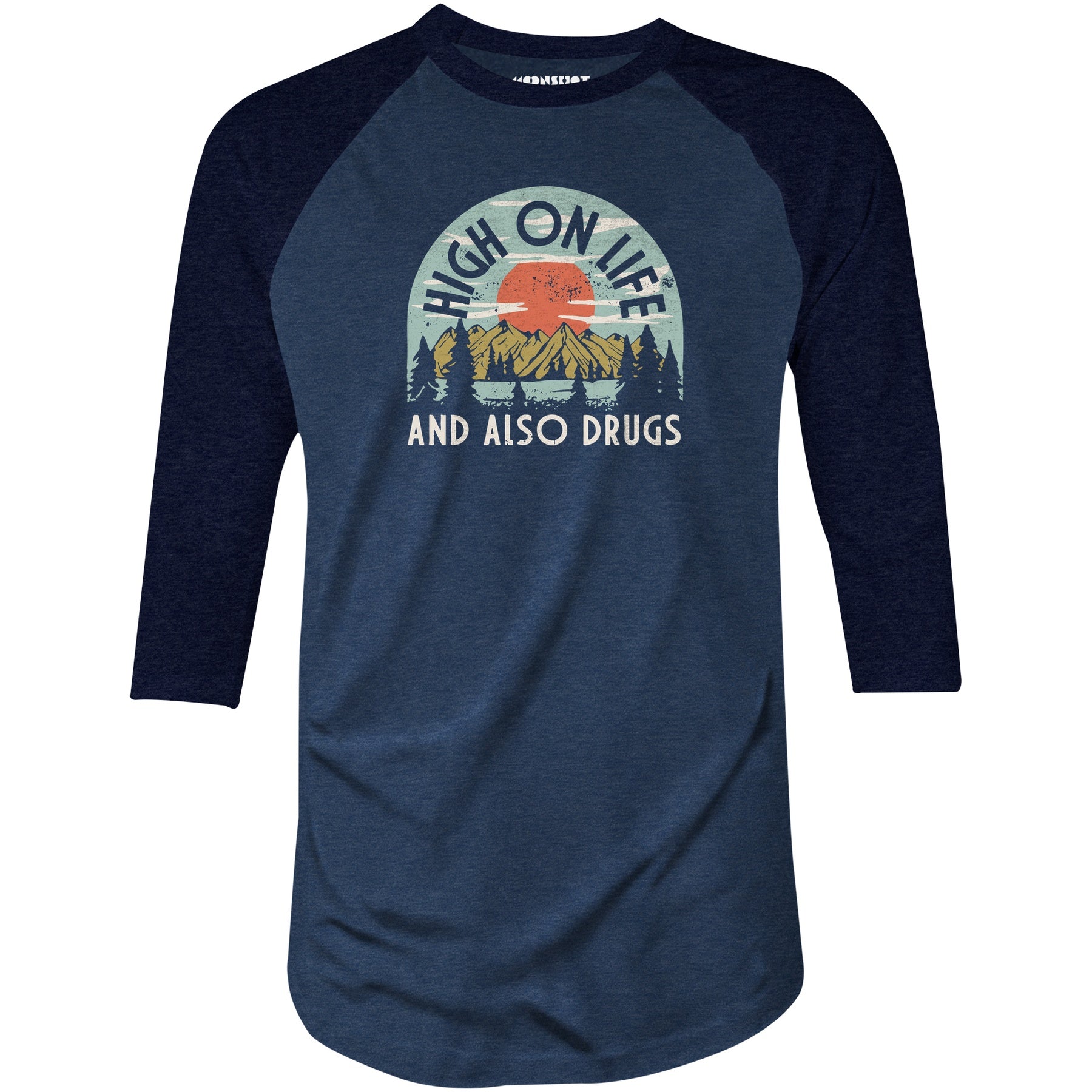 High On Life - 3/4 Sleeve Raglan T-Shirt