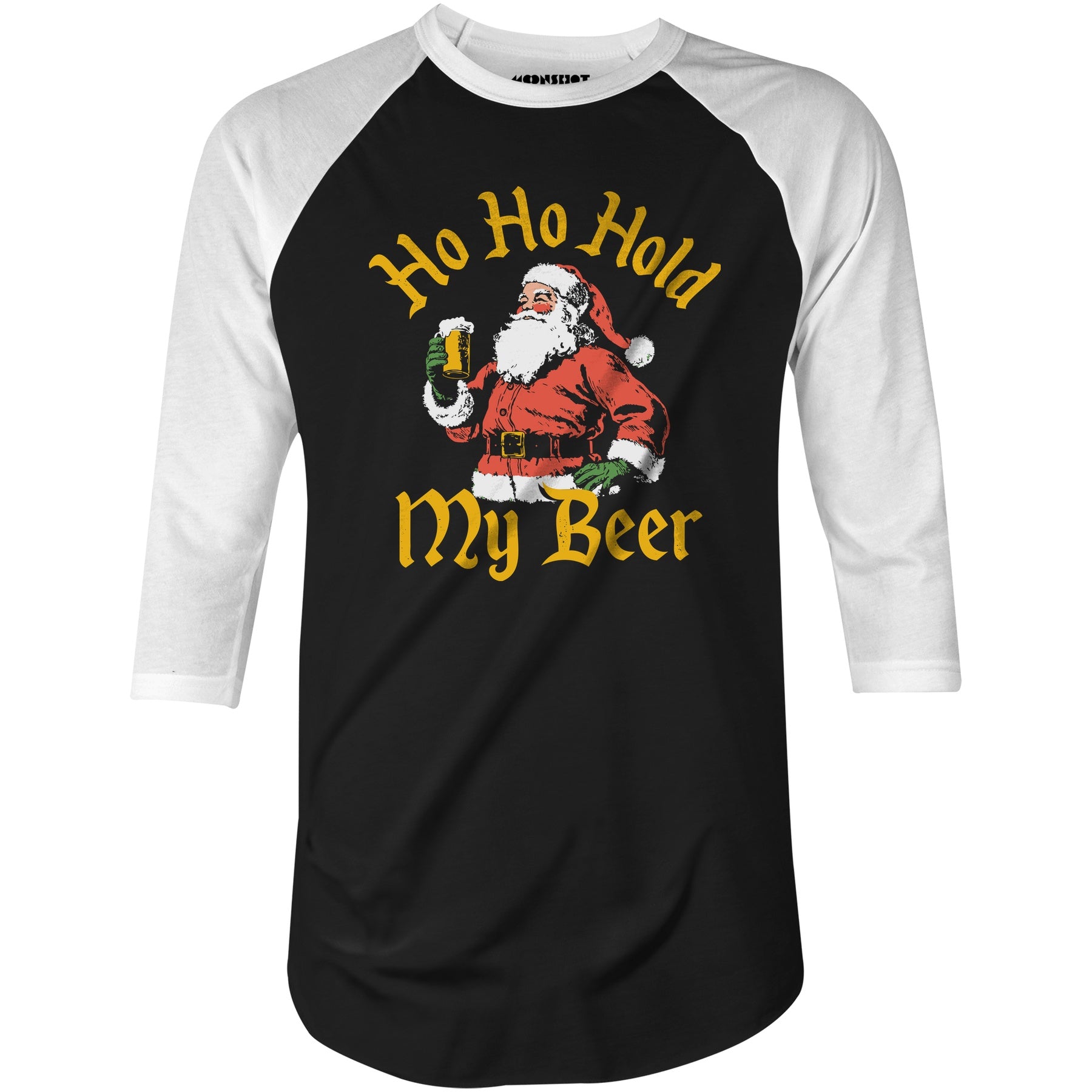 Ho Ho Hold My Beer - 3/4 Sleeve Raglan T-Shirt