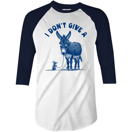I Don't Give a Rat's Ass - 3/4 Sleeve Raglan T-Shirt
