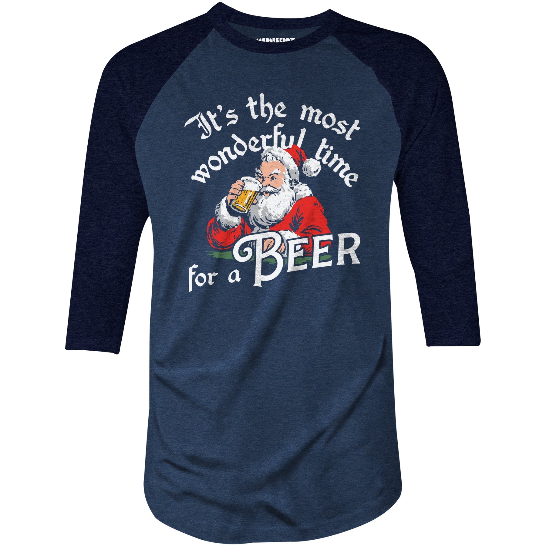 It's the Most Wonderful Time For a Beer - 3/4 Sleeve Raglan T-Shirt
