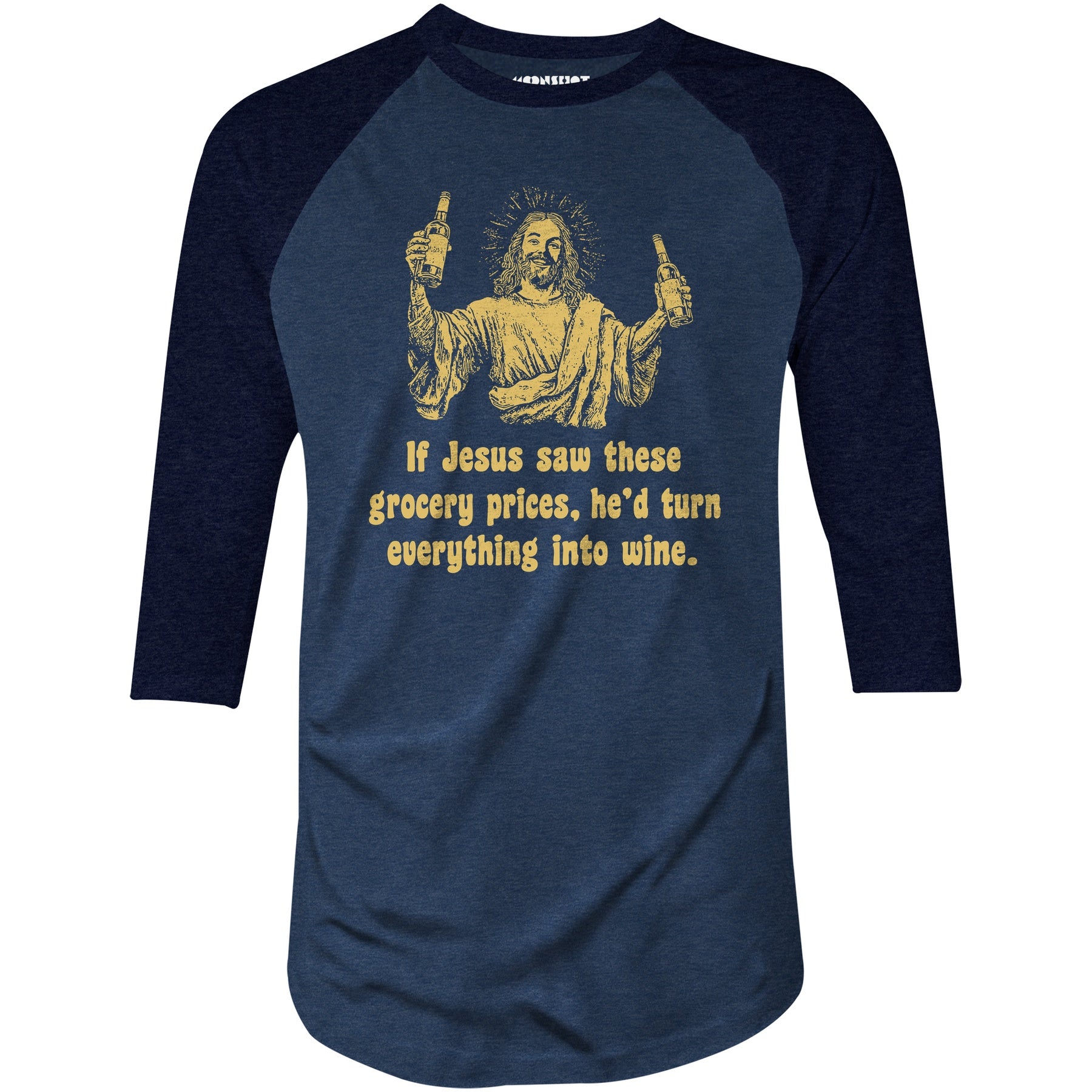 Jesus Grocery Prices - 3/4 Sleeve Raglan T-Shirt