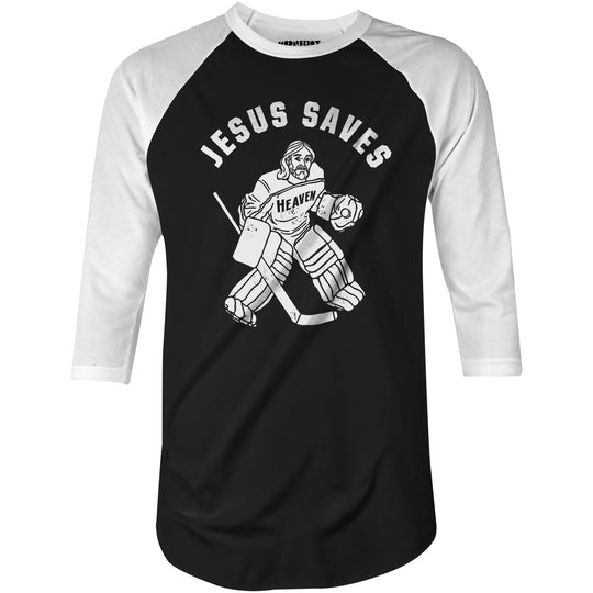 Jesus Saves - Hockey - 3/4 Sleeve Raglan T-Shirt