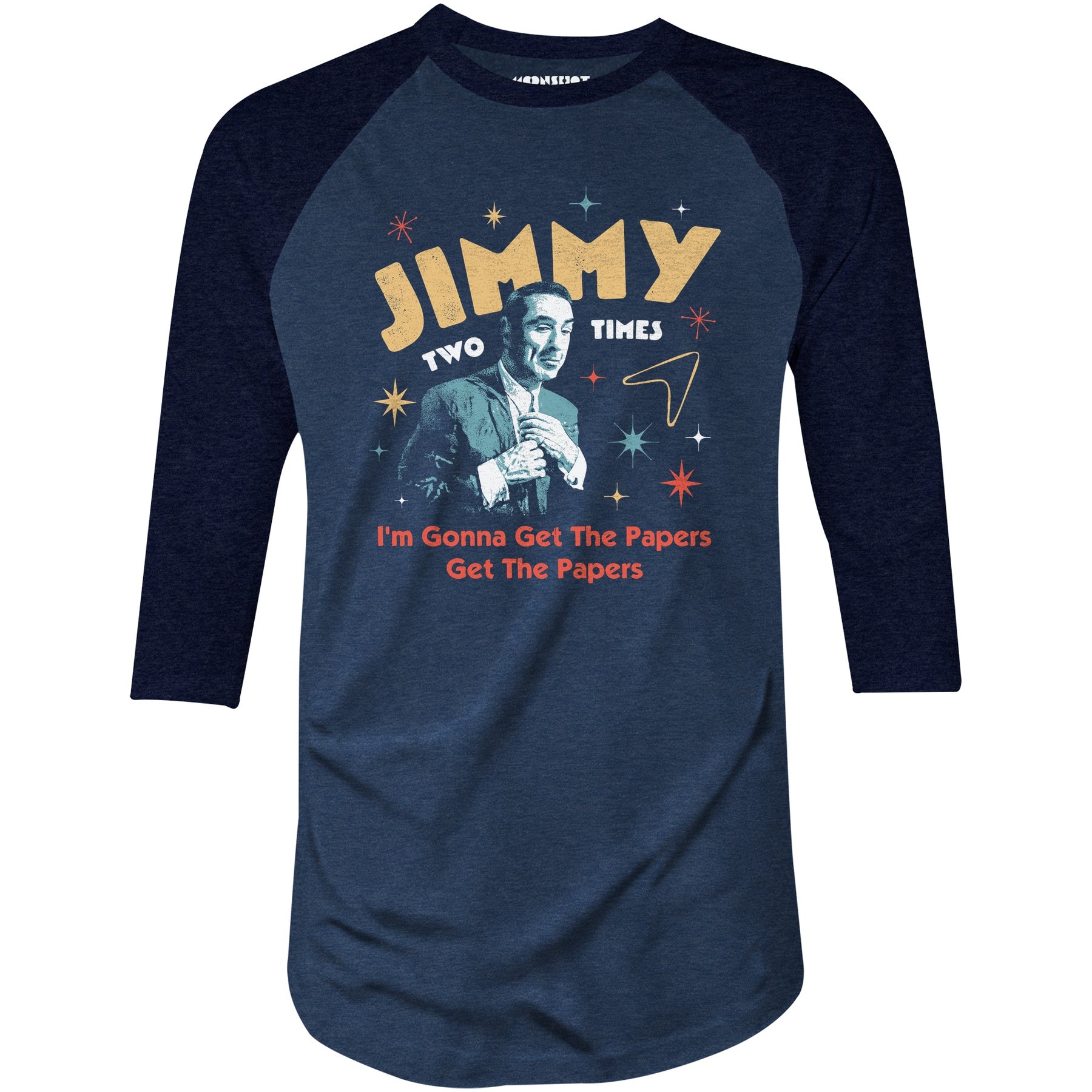 Jimmy Two Times - 3/4 Sleeve Raglan T-Shirt