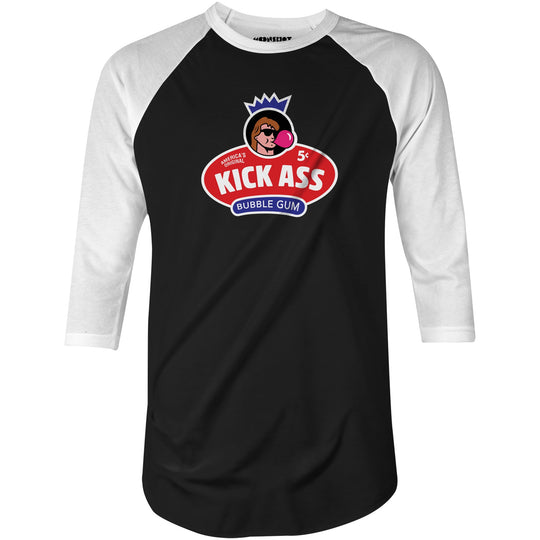Kick Ass Bubble Gum - 3/4 Sleeve Raglan T-Shirt