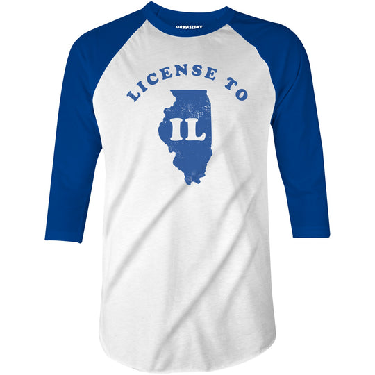 License to IL - 3/4 Sleeve Raglan T-Shirt