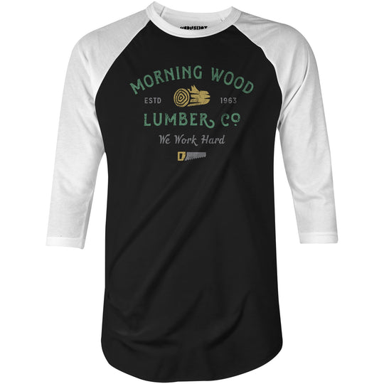 Morning Wood Lumber Company - 3/4 Sleeve Raglan T-Shirt