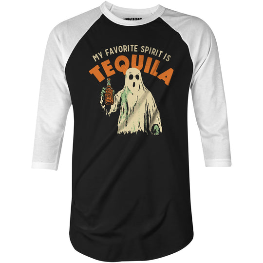 My Favorite Spirit is Tequila - 3/4 Sleeve Raglan T-Shirt