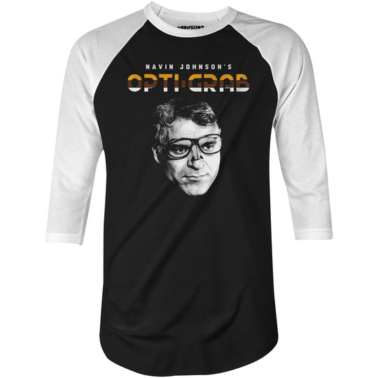 Navin Johnson's Opti-Grab - 3/4 Sleeve Raglan T-Shirt