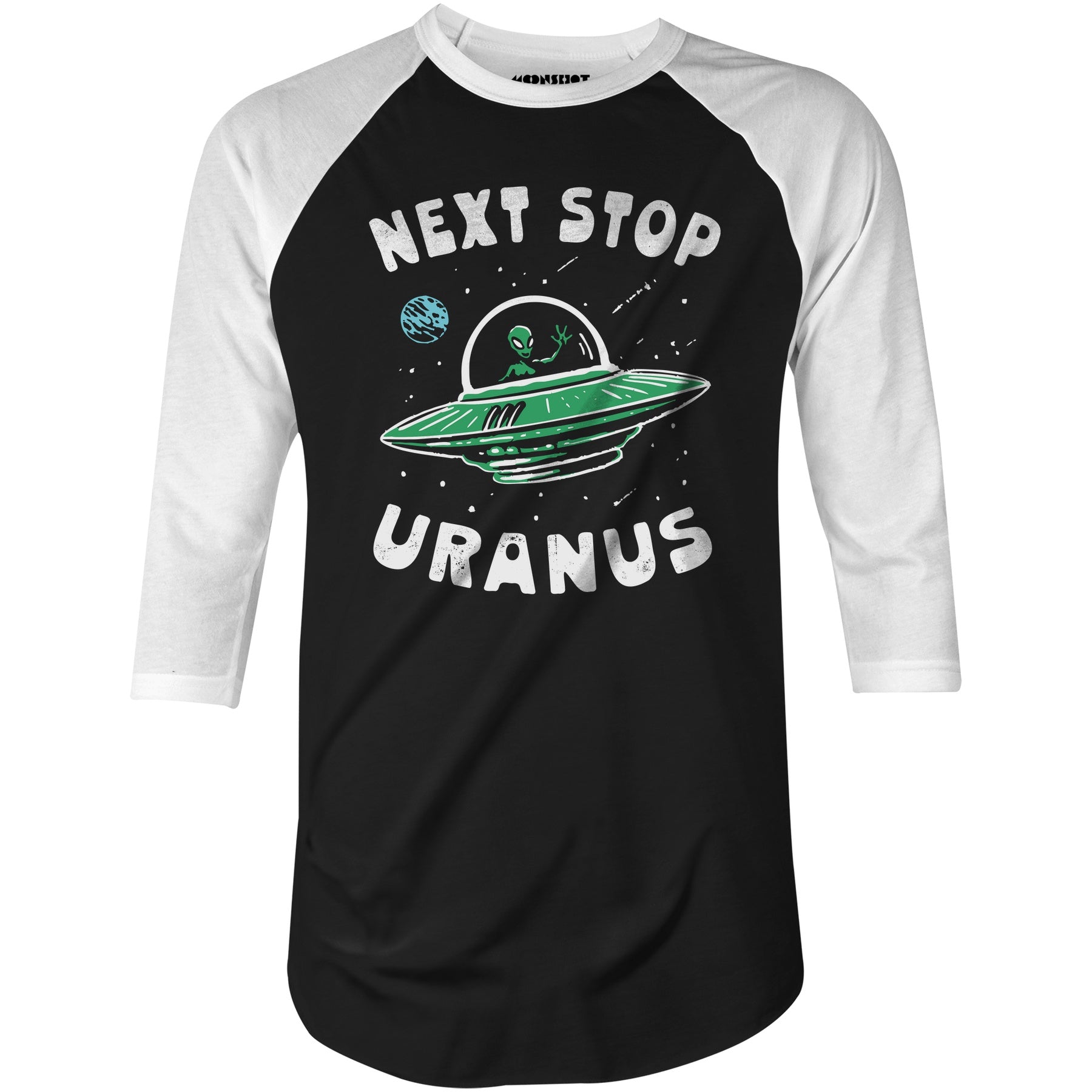 Next Stop Uranus - 3/4 Sleeve Raglan T-Shirt