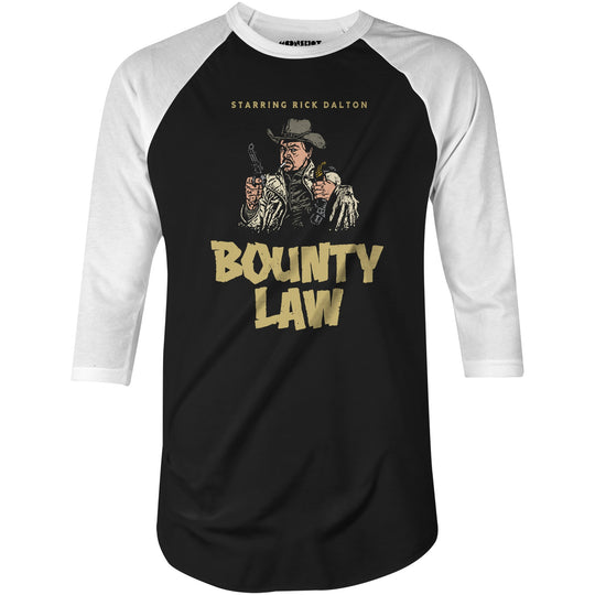 Rick Dalton - Bounty Law - 3/4 Sleeve Raglan T-Shirt
