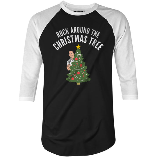 Rock Around the Christmas Tree - 3/4 Sleeve Raglan T-Shirt