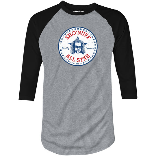 Sho'nuff All Star - 3/4 Sleeve Raglan T-Shirt