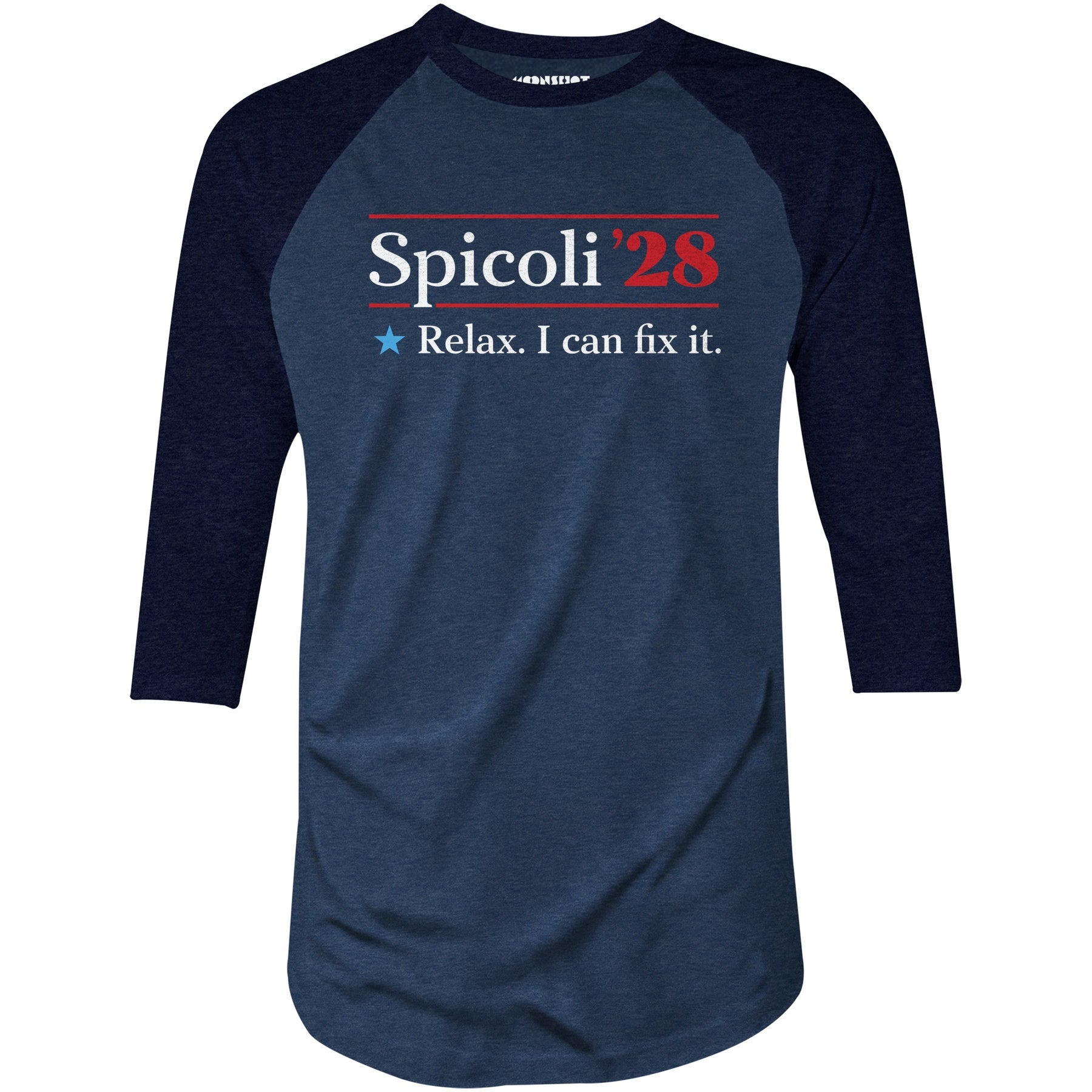 Spicoli 2028 - Relax, I Can Fix It - 3/4 Sleeve Raglan T-Shirt