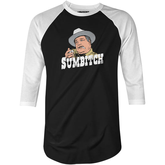 Sumbitch - Buford T. Justice - 3/4 Sleeve Raglan T-Shirt