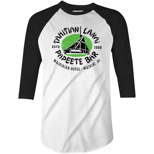 Tahitian Lanai Papeete Bar - Waikiki, HI - Vintage Tiki Bar - 3/4 Sleeve Raglan T-Shirt