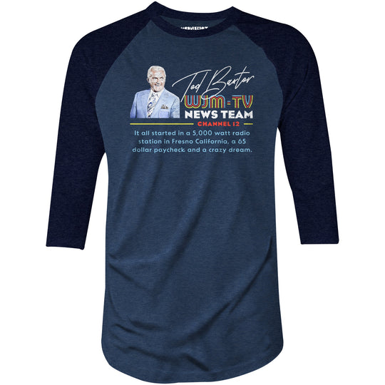 Ted Baxter - WJM-TV News Team - 3/4 Sleeve Raglan T-Shirt