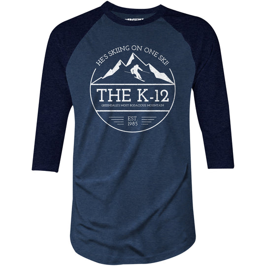 The K-12 He's Skiing on One Ski - 3/4 Sleeve Raglan T-Shirt