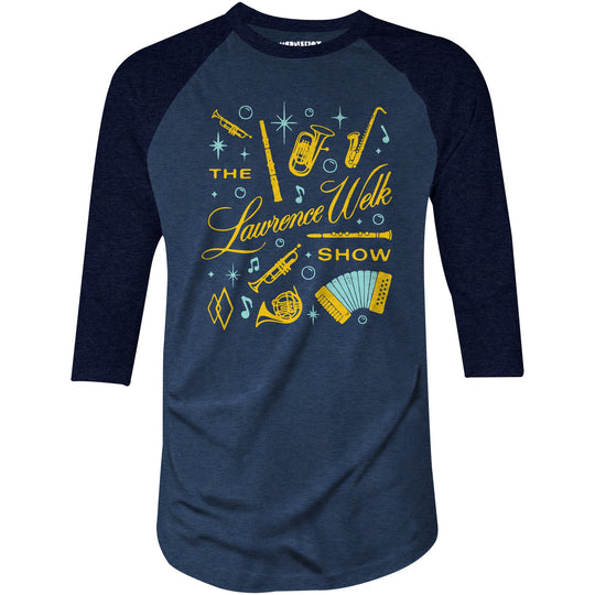 The Lawrence Welk Show - 3/4 Sleeve Raglan T-Shirt