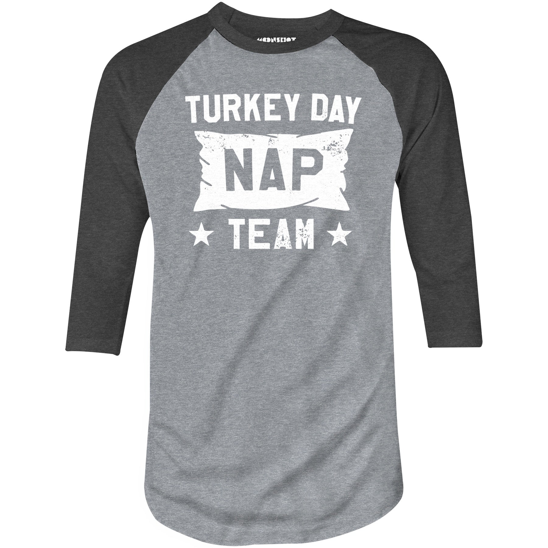 Turkey Day Nap Team - 3/4 Sleeve Raglan T-Shirt