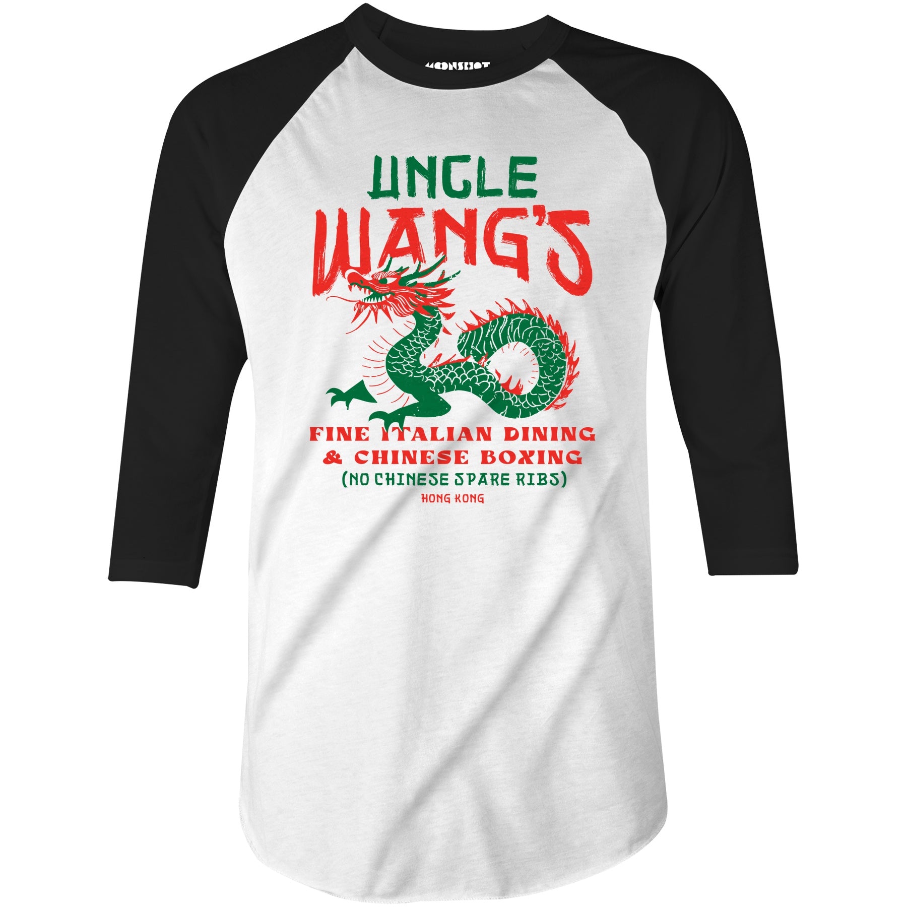 Uncle Wang's Fine Italian Dining & Chinese Boxing - 3/4 Sleeve Raglan T-Shirt