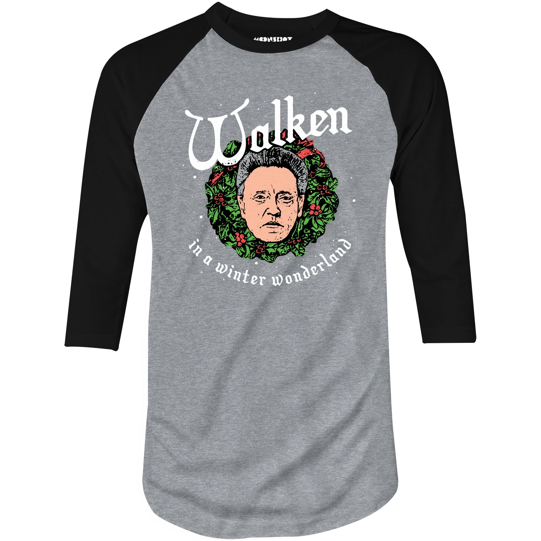 Walken in a Winter Wonderland - 3/4 Sleeve Raglan T-Shirt