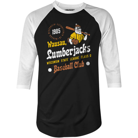 Wausau Lumberjacks - Wisconsin - Vintage Defunct Baseball Teams - 3/4 Sleeve Raglan T-Shirt
