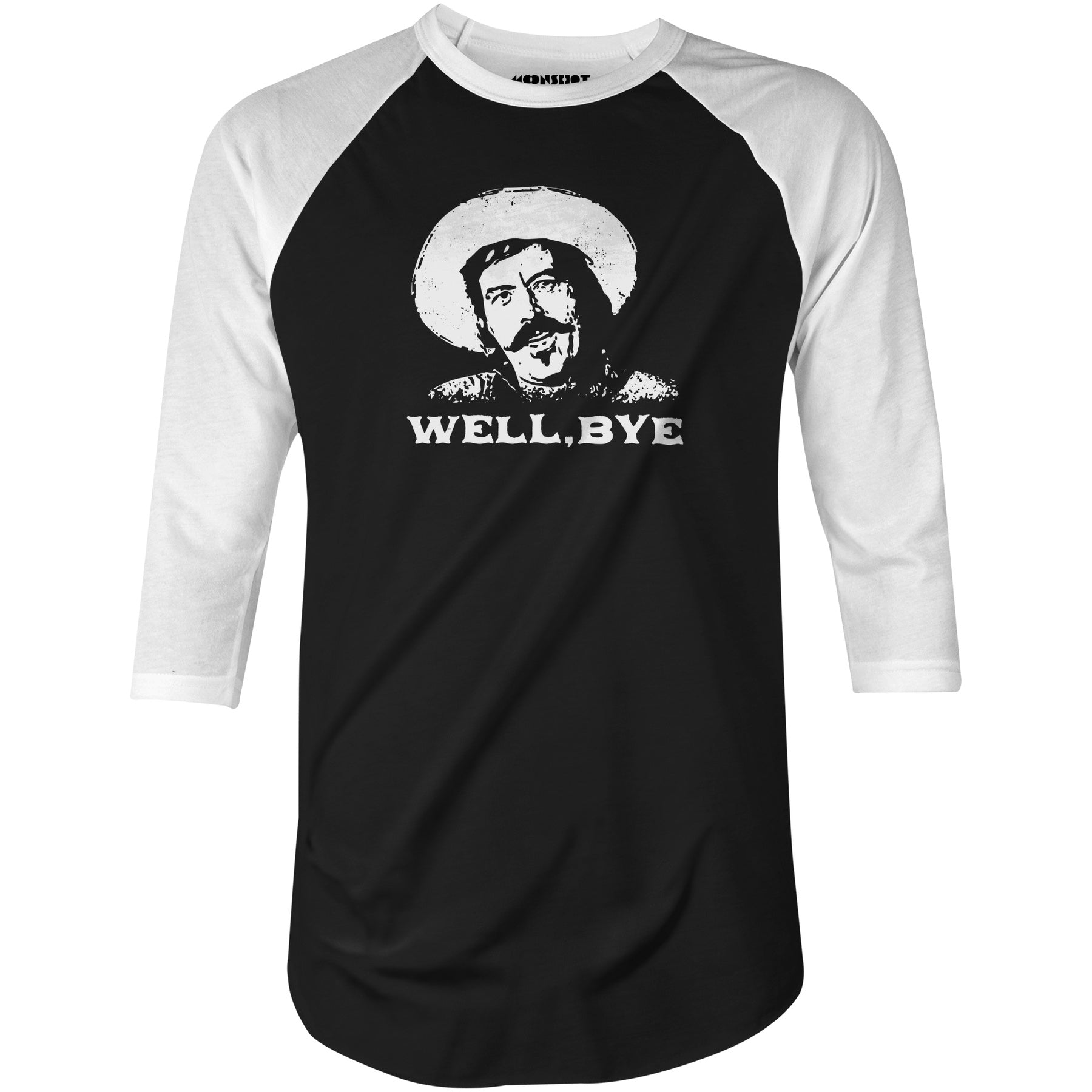 Well, Bye - Tombstone - 3/4 Sleeve Raglan T-Shirt