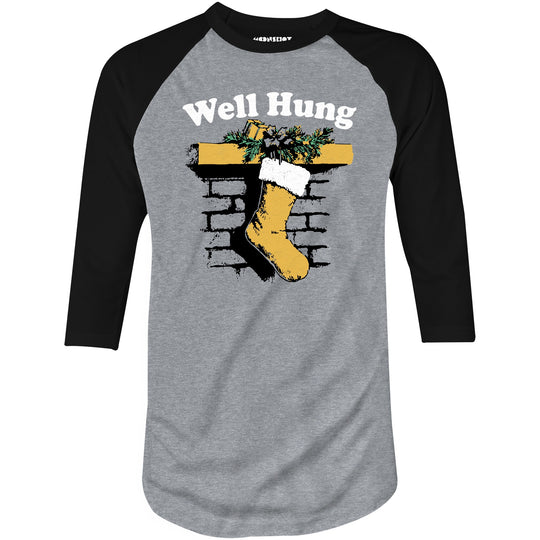Well Hung Christmas - 3/4 Sleeve Raglan T-Shirt