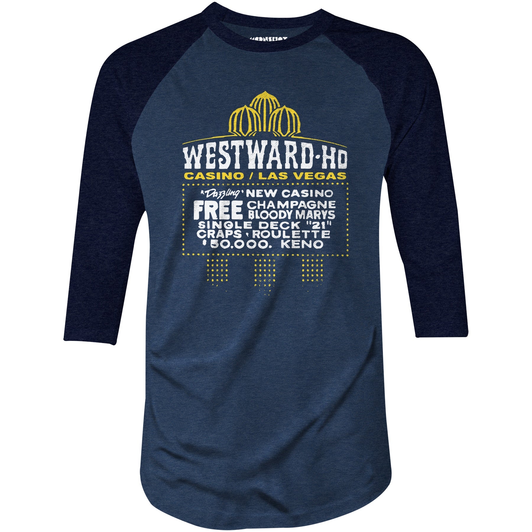 Westward Ho Hotel & Casino - Vintage Las Vegas - 3/4 Sleeve Raglan T-Shirt