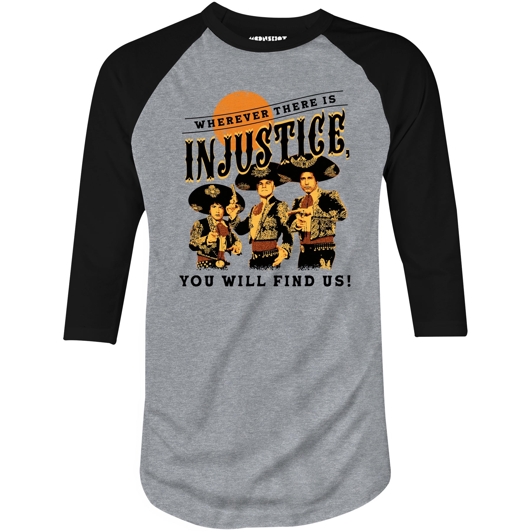 Wherever There is Injustice - 3/4 Sleeve Raglan T-Shirt