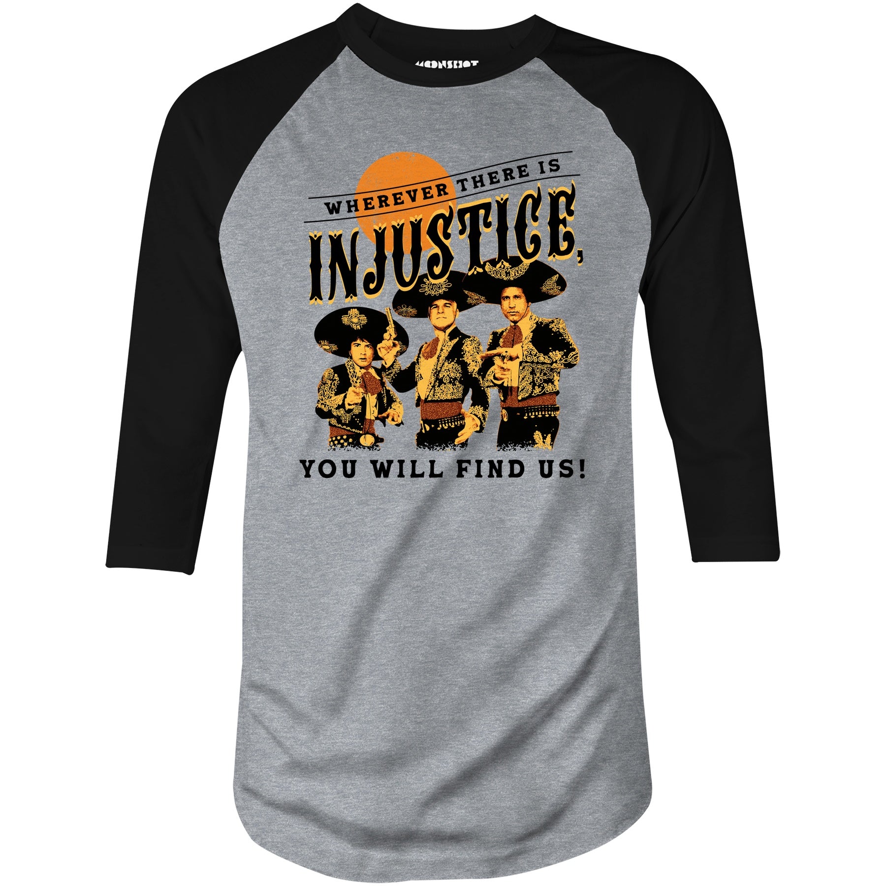 Wherever There is Injustice - 3/4 Sleeve Raglan T-Shirt