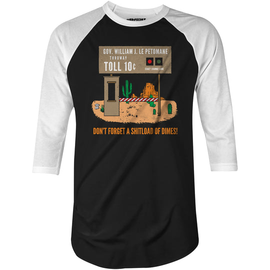 William J. Le Petomane Thruway - 3/4 Sleeve Raglan T-Shirt