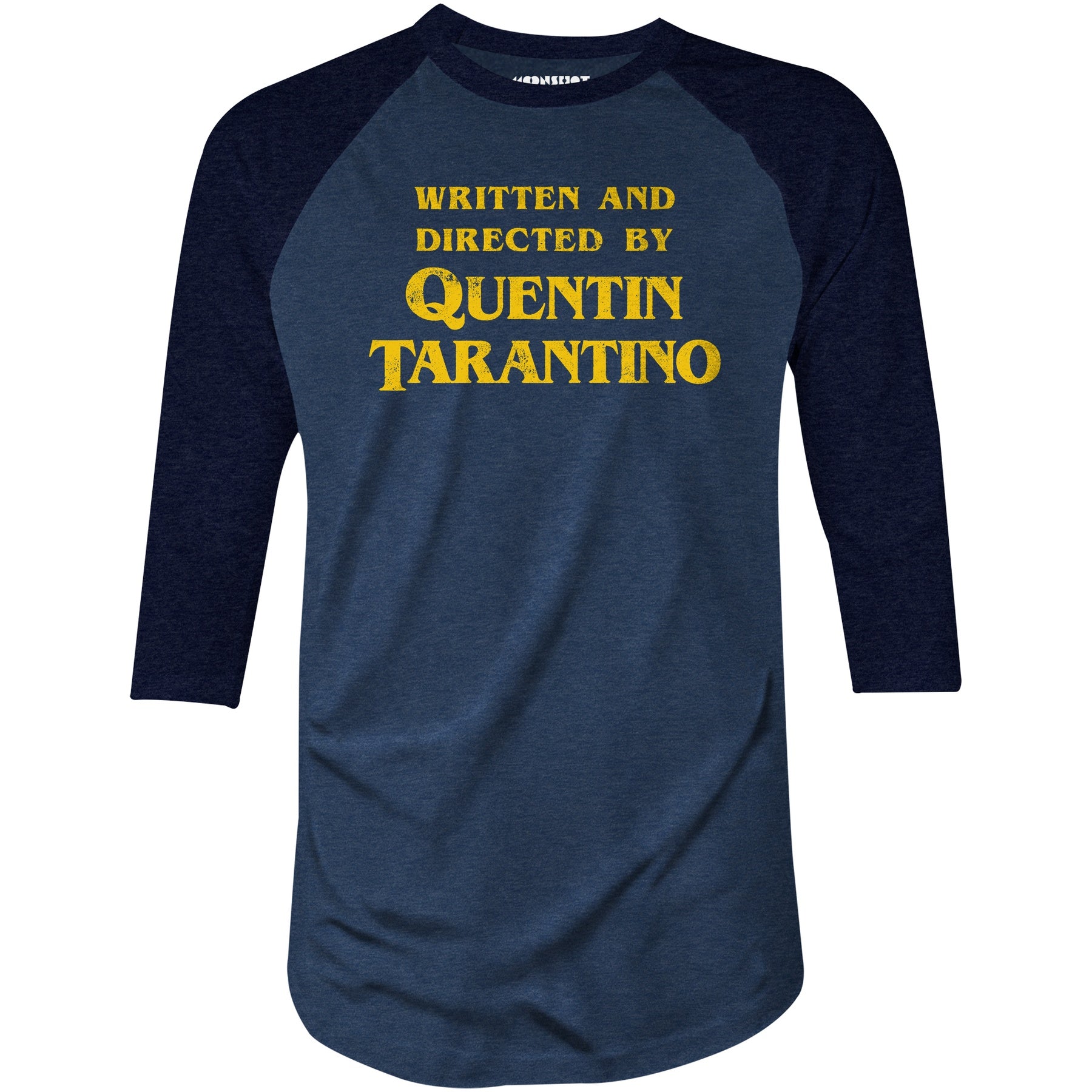 Written and Directed by Quentin Tarantino - 3/4 Sleeve Raglan T-Shirt