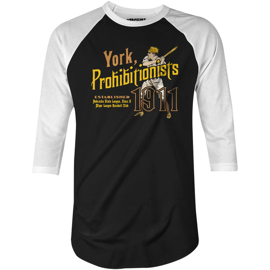York Prohibitionists - Nebraska - Vintage Defunct Baseball Teams - 3/4 Sleeve Raglan T-Shirt