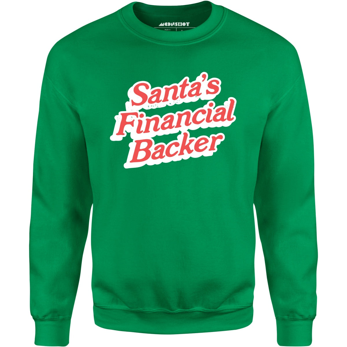 Santa's Financial Backer - Unisex Sweatshirt