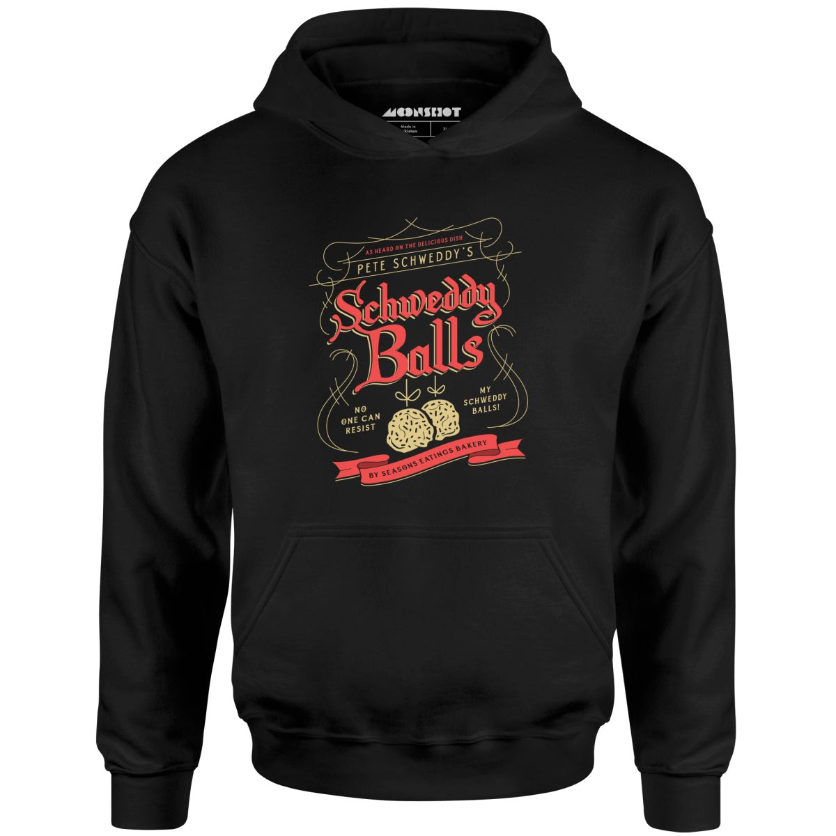 Schweddy Balls - Unisex Hoodie