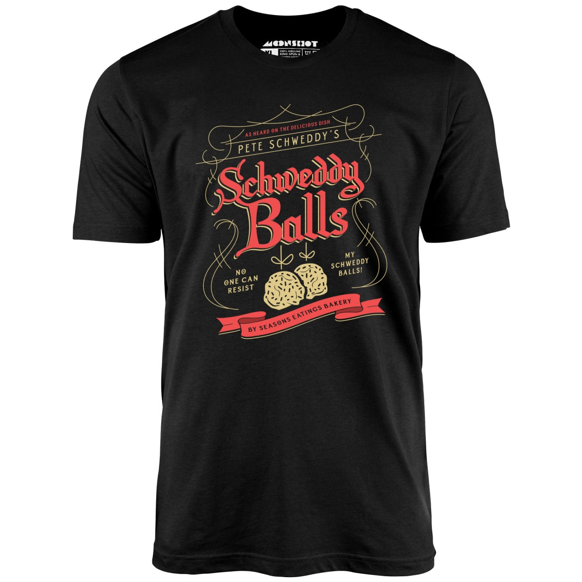 Schweddy Balls - Unisex T-Shirt