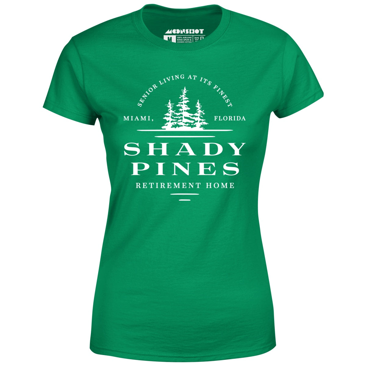 Shady Pines Retirement Home - Women's T-Shirt