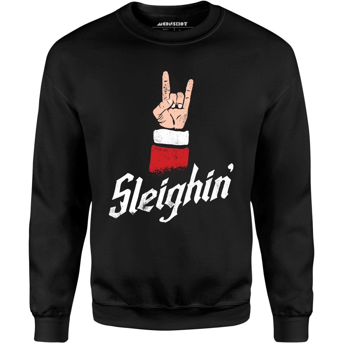 Sleighin' - Unisex Sweatshirt
