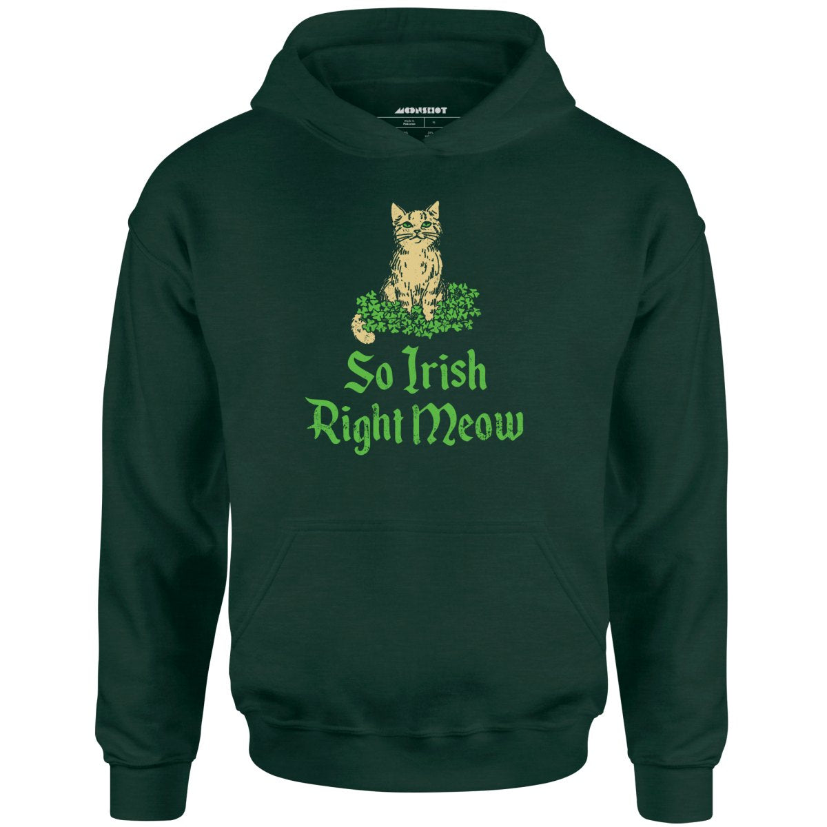So Irish Right Meow - Unisex Hoodie