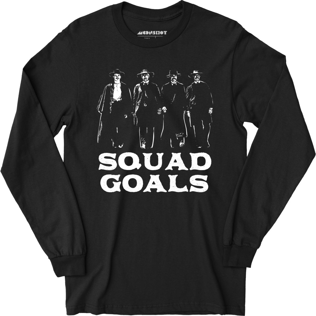 Squad Goals Tombstone - Long Sleeve T-Shirt