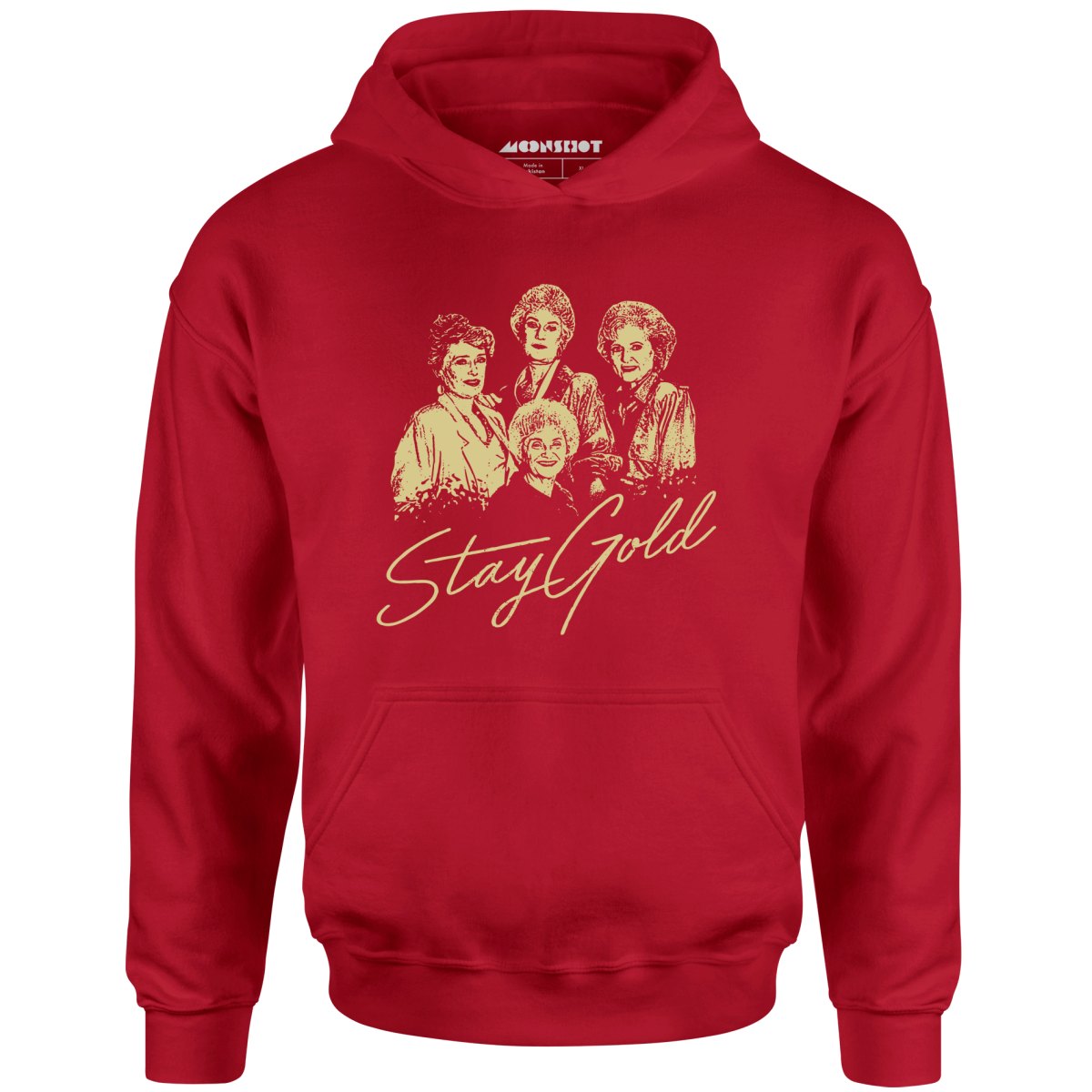 Stay Gold - Golden Girls - Unisex Hoodie