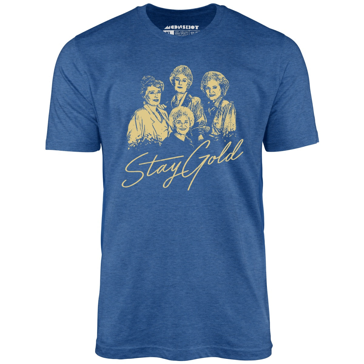 Stay Gold - Unisex T-Shirt