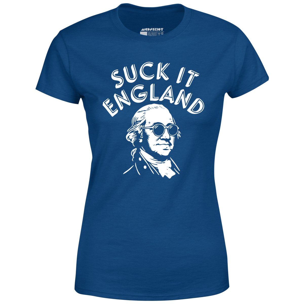 Suck It, England - Women's T-Shirt