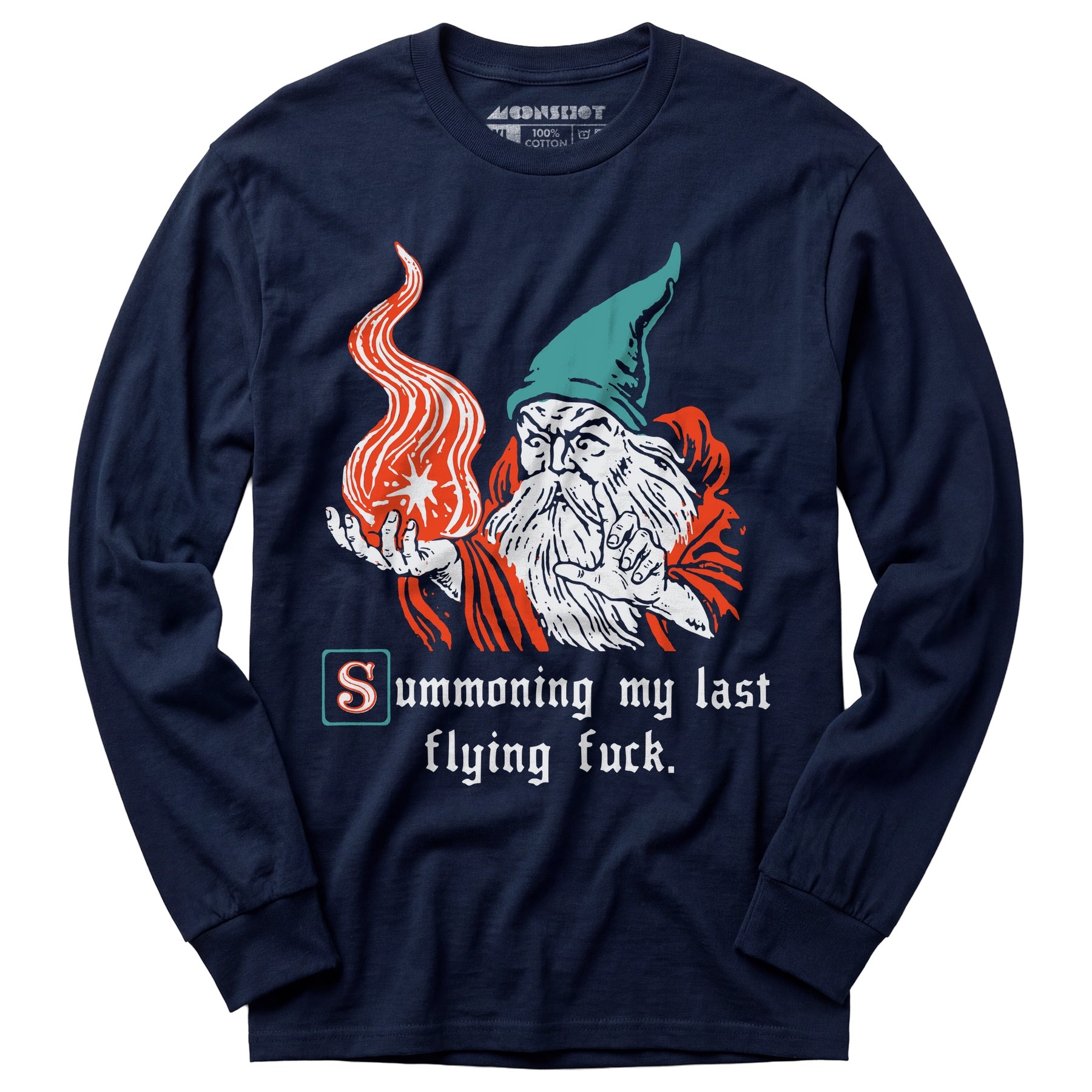 Summoning My Last Flying Fuck - Long Sleeve T-Shirt