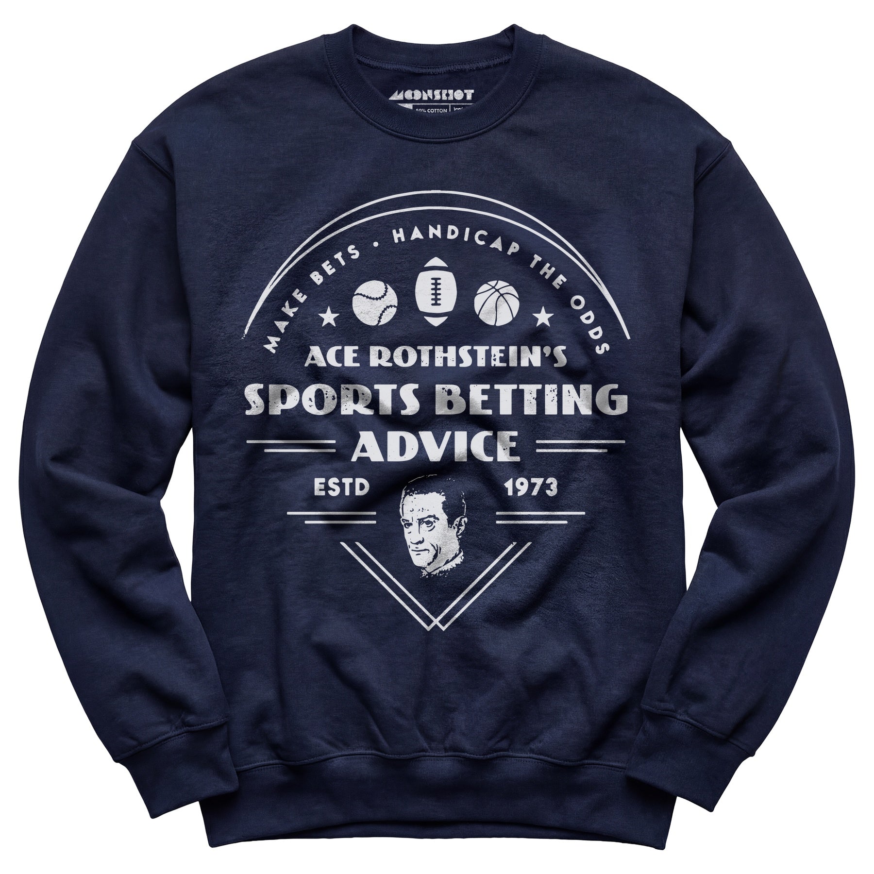 Ace Rothstein's Sports Betting Advice - Unisex Sweatshirt